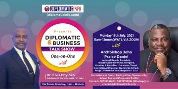 DIPLOMATIC & BUSINESS TALK SHOW WITH ARCHBISHOP JOHN PRAISE DANIEL – NATIONAL DEPUTY PRESIDENT, PENTECOSTAL FELLOWSHIP OF NIGERIA (PFN)!