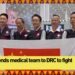 China sends medical experts to DR Congo to help combat Ebola outbreak