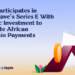 Ripple participates in Flutterwave’s Series E with strategic investment to accelerate African stablecoin payments